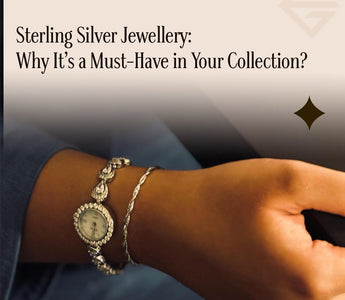 Sterling Silver Jewellery: Why It’s a Must-Have in Your Collection?