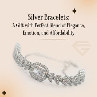 Silver Bracelets: A Gift with Perfect Blend of Elegance, Emotion, and Affordability